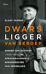 Dwarsligger van beroep (e-Book) - Klaas Tammes (ISBN 9789460038709)