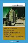 Cultuurgeschiedenis van de twintigste eeuw - P.J. Prof. Dr. Bouman (ISBN 9789031506446)