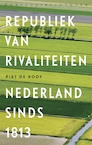 Republiek van rivaliteiten (e-Book) - Piet de Rooy (ISBN 9789028440937)