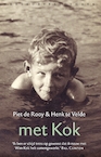 Met Kok (e-Book) - Piet de Rooy, Henk te Velde (ISBN 9789028443365)