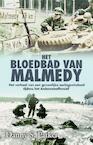 Het bloedbad van Malmedy (e-Book) - Danny S. Parker (ISBN 9789045314204)
