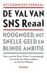 De val van SNS Reaal (e-Book) - Vasco van der Boon, Pieter Couwenbergh, Cor de Horde, Pieter Lalkens, Martine Wolzak (ISBN 9789046816929)