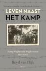Leven naast het kamp (e-Book) - Boyd van Dijk (ISBN 9789000321681)