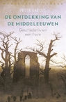 De ontdekking van de Middeleeuwen (e-Book) - Peter Raedts (ISBN 9789028442603)
