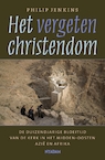 vergeten christendom - Philip Jenkins (ISBN 9789046810422)