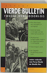 Vierde bulletin van de Tweede Wereldoorlog (ISBN 9789059110328)