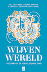 Wijvenwereld (e-Book) - Jelle Haemers, Chanelle Delameillieure, Andrea Bardyn, Kim Overlaet (ISBN 9789460017452)