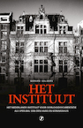 Het Instituut (e-Book) - Gerard Aalders (ISBN 9789089754196)