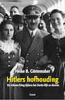 Hitlers hofhouding (e-Book) - Heike B. Görtemaker (ISBN 9789059369146)