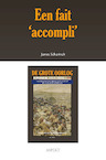 Een fait accompli. (e-Book) - James Scharinck (ISBN 9789463386319)