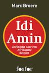 Idi Amin (e-Book) - Marc Broere (ISBN 9789462250154)