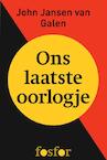 Ons laatste oorlogje (e-Book) - John Jansen van Galen (ISBN 9789462250338)