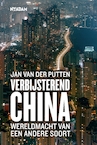 Verbijsterend China - Jan van der Putten (ISBN 9789046810224)