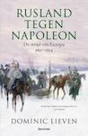 Rusland tegen Napoleon (e-Book) | Dominic Lieven (ISBN 9789000304356)