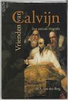 Vrienden van Calvijn (e-Book) - M.A. van den Berg (ISBN 9789462785236)